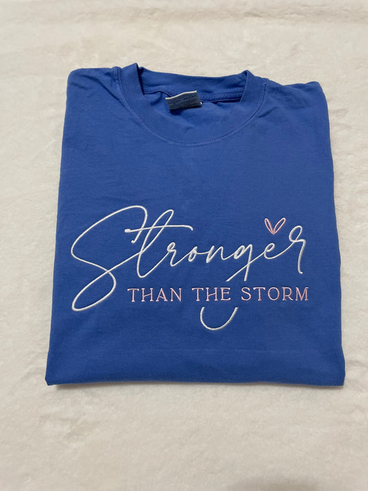 Stronger Than The Storm T-Shirt