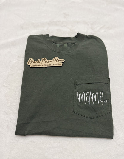 MAMA Pocket T-Shirt