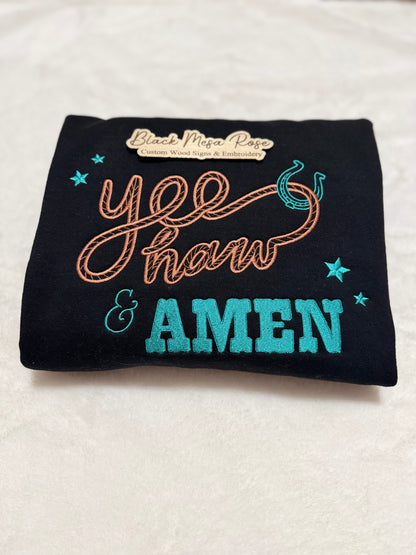 Yeehaw & Amen Sweatshirt