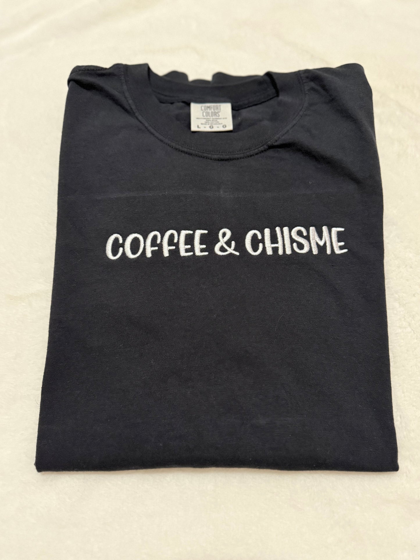 Coffee and Chisme T-Shirt