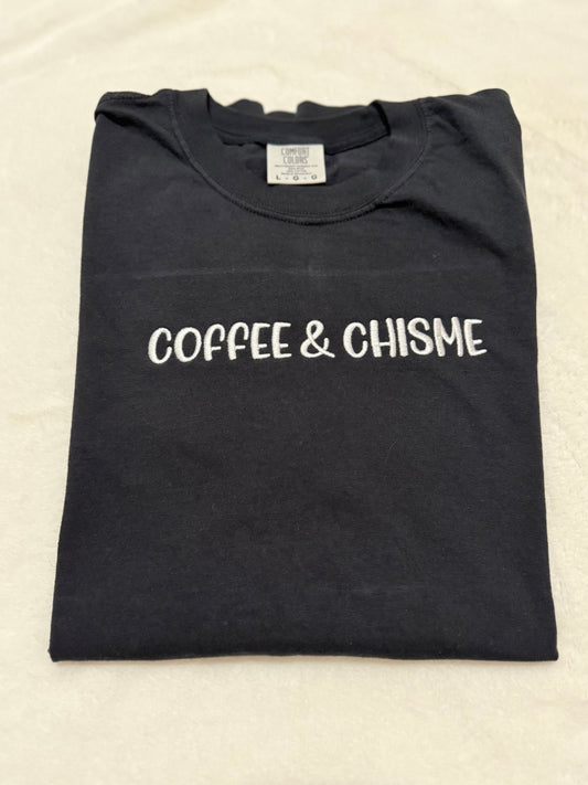 Coffee and Chisme T-Shirt